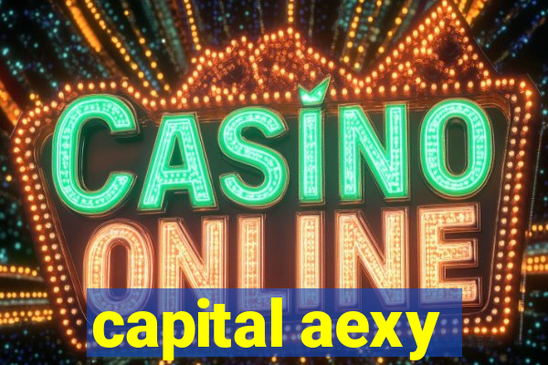 capital aexy